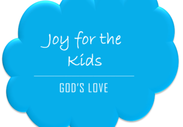 Joy for the Kids | God’s Love